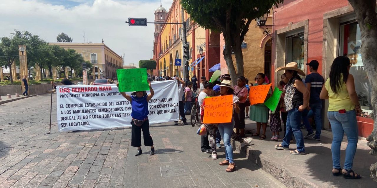 Artesanos de Centro Histórico de Querétaro, contra ambulantaje