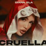 Diana Ela muestra en “Cruella” otra perspectiva de la música urba…